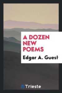 A Dozen New Poems