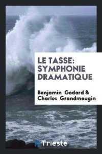 Le Tasse : Symphonie Dramatique