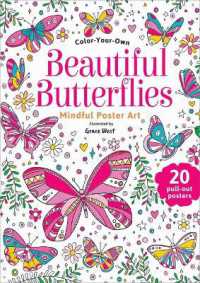 Beautiful Butterflies : Color-Your-Own Mindful Poster Art (Mindful Poster Art)