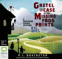 Gretel and the Case of the Missing Frog Prints (Brothers Grimm Mysteries)