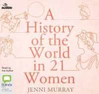 A History of the World in 21 Women