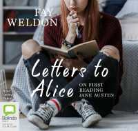 Letters to Alice : On First Reading Jane Austen