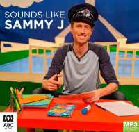 Sounds Like Sammy J -- Audio disc （Unabridged）