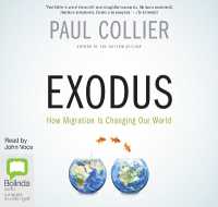 Exodus : How Migration is Changing Our World