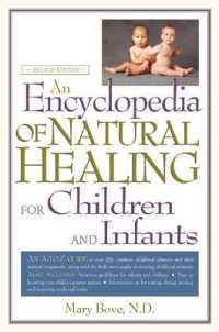 An Encyclopedia of Natural Healing for Children （2ND）