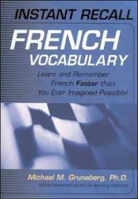 Instant Recall French Vocabulary (2-Volume Set) : Learn and Remember French Faster than You Ever Imagined Possible (Instant Recall Series) （Abridged）