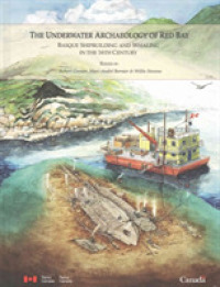 The Underwater Archaeology of Red Bay (5-Volume Set) : Basque Shipbuilding and Whaling in the 16th Century