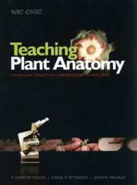 Teaching Plant Anatomy through Creative Laboratory Exercises （Spiral）