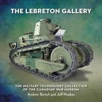 Tools of War : The Lebreton Gallery (Souvenir Catalogue Series， 11 Issn 2291-6385)