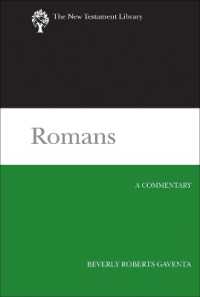 Romans : A Commentary (New Testament Library)