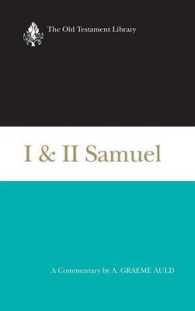 I & II Samuel : A Commentary (The Old Testament library)