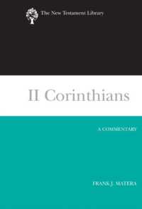 II Corinthians : A Commentary (The New Testament Library)