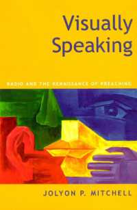 Visually Speaking : Radio and the Renaissance of Preaching
