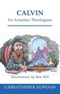 Calvin for Armchair Theologians (Armchair Theologians)