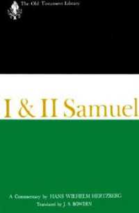 I and II Samuel (1965) : A Commentary