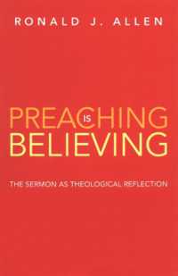 Preaching is Believing : The Sermon as Theological Reflection