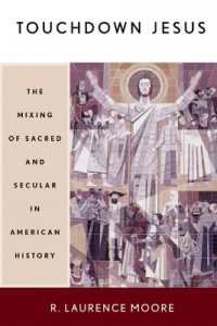 Touchdown Jesus : The Mixing of Sacred and Secular in American History