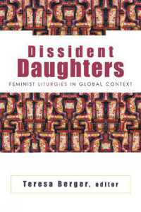 Dissident Daughters : Feminist Liturgies in Global Context