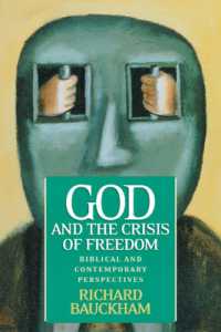 God and the Crisis of Freedom : Biblical and Contemporary Perspectives