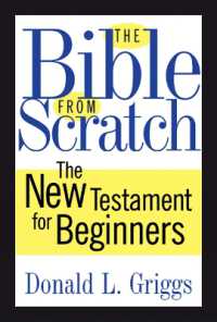 The Bible from Scratch : The New Testament for Beginners (The Bible from Scratch)