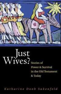 Just Wives? : Stories of Power and Survival in the Old Testament and Today