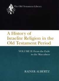 A History of Israelite Religion in the Old Testament Period, Volume II : From the Exile to the Maccabees (The Old Testament Library)