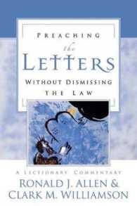 Preaching the Letters without Dismissing the Law : A Lectionary Commentary