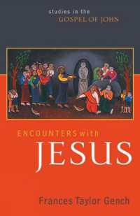 Encounters with Jesus : Studies in the Gospel of John