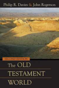 The Old Testament World, Second Edition （2ND）