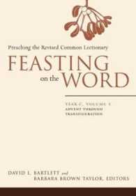 Feasting on the Word : Advent through Transfiguration (Feasting on the Word)