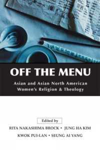 Off the Menu : Asian and Asian North American Women's Religion and Theology