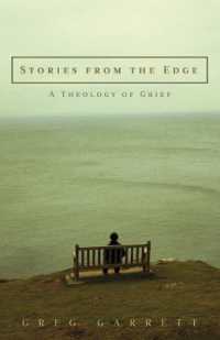 Stories from the Edge : A Theology of Grief