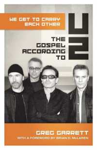 We Get to Carry Each Other : The Gospel according to U2 (The Gospel according to...)