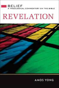 Revelation : Belief: a Theological Commentary on the Bible (Belief: a Theological Commentary on the Bible)