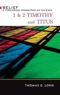 1 & 2 Timothy and Titus : A Theological Commentary on the Bible