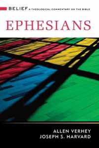 Ephesians (Belief: a Theological Commentary on the Bible)