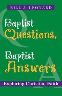 Baptist Questions, Baptist Answers : Exploring Christian Faith
