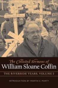 The Collected Sermons of William Sloane Coffin, Volume Two : The Riverside Years