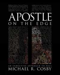 Apostle on the Edge : An Inductive Approach to Paul