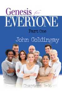 Genesis for Everyone, Part 1 : Chapters 1-16 (The Old Testament for Everyone)