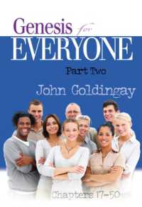 Genesis for Everyone, Part 2 : Chapters 17-50 (The Old Testament for Everyone)