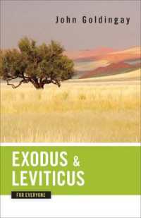 Exodus and Leviticus for Everyone (Old Testament for Everyone)