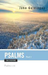 Psalms for Everyone, Part 1 : Psalms 1-72 (Old Testament for Everyone)