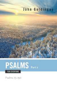 Psalms for Everyone, Part 2 : Psalms 73-15 (Old Testament for Everyone)