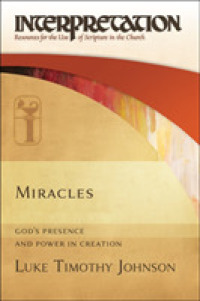 Miracles : God's Presence and Power in Creation