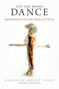 Let the Bones Dance : Embodiment and the Body of Christ