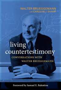Living Countertestimony : Conversations with Walter Brueggemann