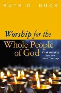 Worship for the Whole People of God : Vital Worship for the 21st Century