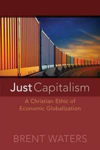 Just Capitalism : A Christian Ethic of Economic Globalization
