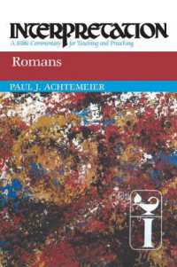 Romans : Interpretation (Interpretation: a Bible Commentary for Teaching and Preaching)